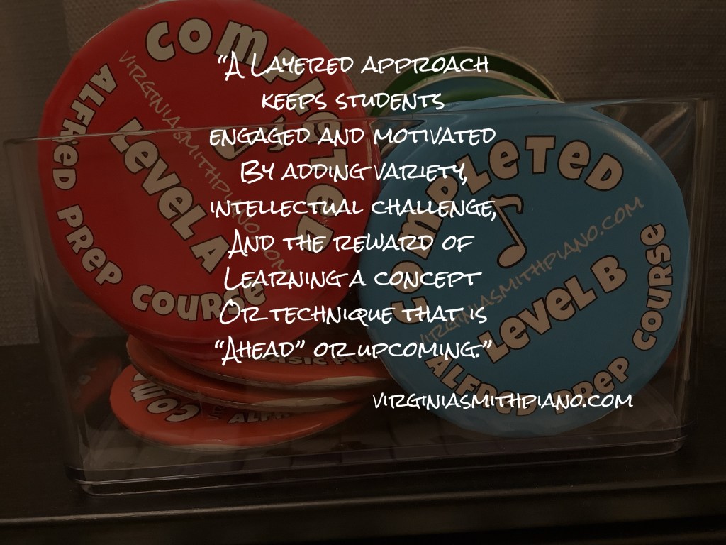 “Layered Approach”